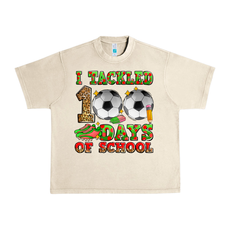 I Tackled 100 Days Of School Soccer Urban Heavy Tee by Zillion Design Studio | Teevron