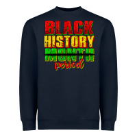 Navy black history month period juneteenth Heavyweight Sweatshirt - texasbilliewilder
