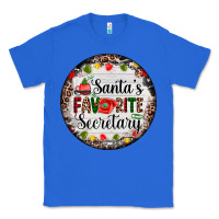 True Royal christmas santas favorite secretary    light Classic Tee - AdoDesignShop