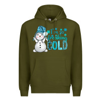 Army Green i'm so freaking cold bbs Premium Hoodie - BundleAndBundleShop