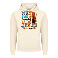 Vintage Artic why yall trying to test the jesus in me Vintage Hoodie - texasbilliewilder