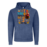 Vintage Denim why yall trying to test the jesus in me Vintage Hoodie - texasbilliewilder
