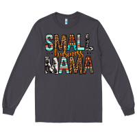 Smoke Small Business Mama Long Sleeve Tee - FaDigitalArtStudio