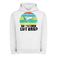 Pigment Lunar Rock Do You Even Lift Bro Urban Hoodie - Bettercallsaul