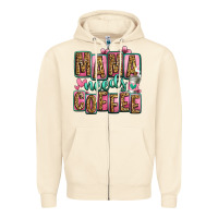 Sandshell mama needs coffee mother's day Zipper Hoodie - Jasminsmagicworld