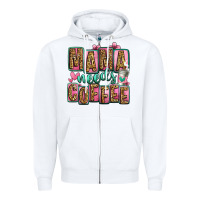 White mama needs coffee mother's day Zipper Hoodie - Jasminsmagicworld