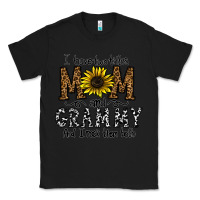 Black i have two titles mom and grmmh and i rock them both Classic Tee - CowhideDigitalArt