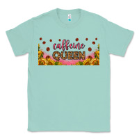 Caffeine Queen 16oz Libbey Cup Classic Tee | Teevron