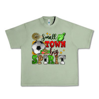 Oil Green small town big spirit soccer Urban Heavy Tee - Zillion Design Studio