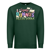 Sports Green some bunnys needs vodka Premium Sweatshirt - MaliasSmallBusiness