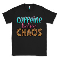 Black caffeine before chaos Classic Tee - HRA Design Shop