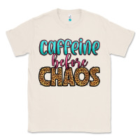 Natural caffeine before chaos Classic Tee - HRA Design Shop