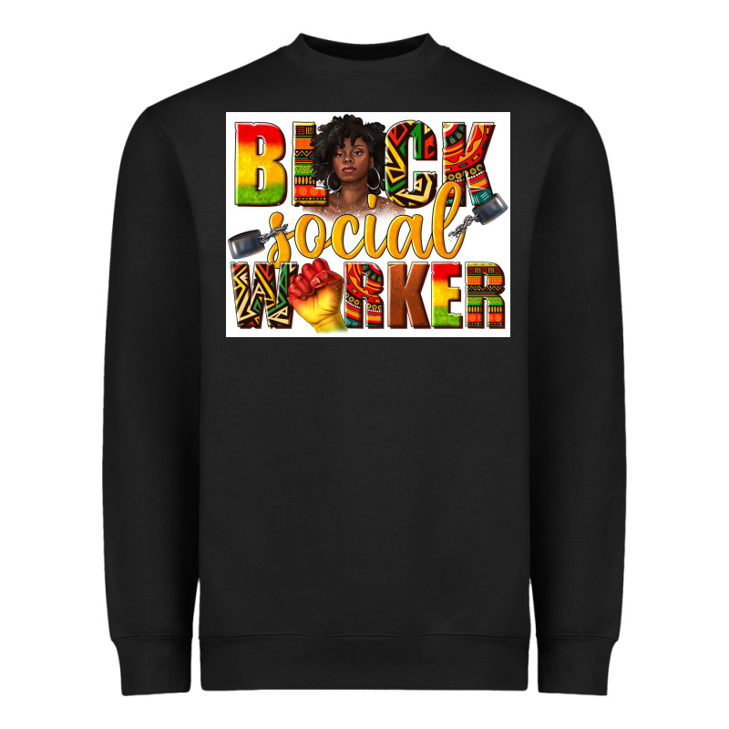 Black Social Worker Heavyweight Sweatshirt by texasbilliewilder | Teevron