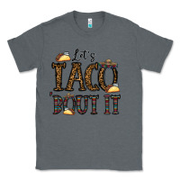 Charcoal Heather let's taco bout it Classic Tee - CowhideDigitalArt