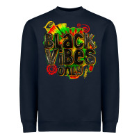 Navy black vibes only Heavyweight Sweatshirt - texasbilliewilder