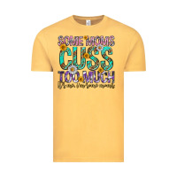 Vintage Mustard some moms cuss too much mothers day Vintage Tee - texasbilliewilder