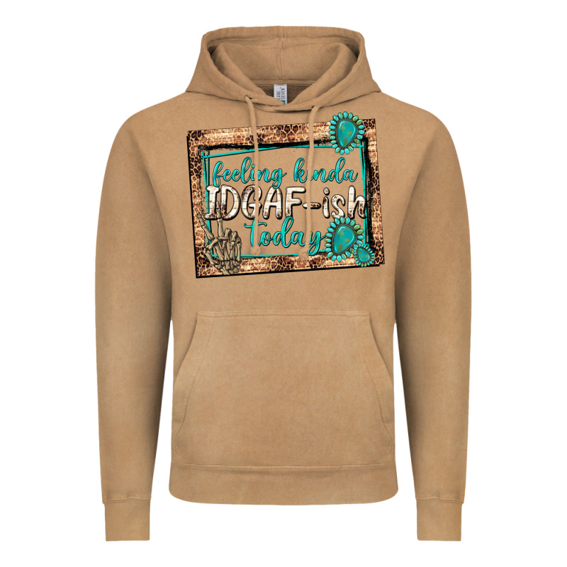 Feeling Kinda Idgafish Today Vintage Hoodie by texasbilliewilder | Teevron