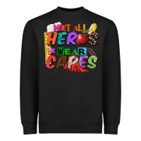 Black not all heros wear capes Heavyweight Sweatshirt - Zillion Design Studio