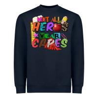Navy not all heros wear capes Heavyweight Sweatshirt - Zillion Design Studio