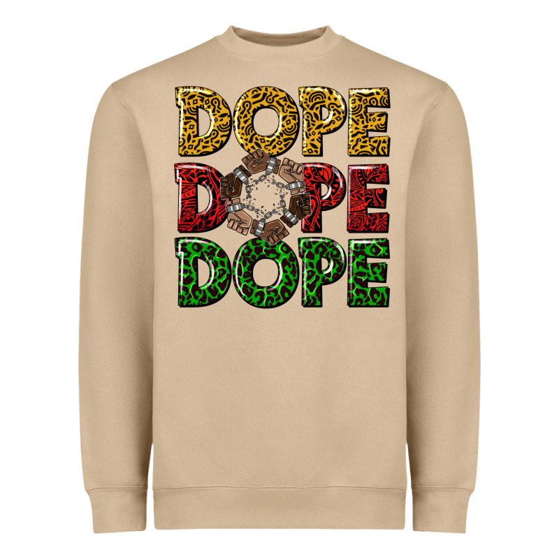 Dope Dope Dope Heavyweight Sweatshirt by texasbilliewilder | Teevron