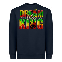 Navy dream like king with crown Heavyweight Sweatshirt - texasbilliewilder