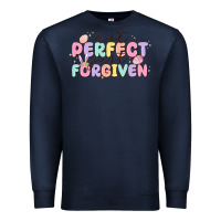 Navy not perfect just forgiven Premium Sweatshirt - MaliasSmallBusiness
