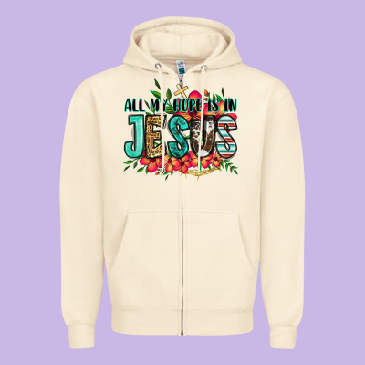 All My Hope Is In Jesus Zipper Hoodie Designed By Jasminsmagicworld