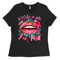 Black in october we wear pink  lips Ladies Tee - AdoDesignShop