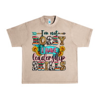 French Oak i'm not bossy i have leadership skills Urban Heavy Tee - Zillion Design Studio