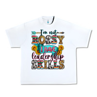 White i'm not bossy i have leadership skills Urban Heavy Tee - Zillion Design Studio