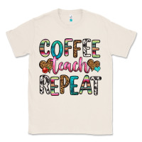 Natural coffee teach repeat Classic Tee - HRA Design Shop