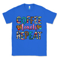 True Royal coffee teach repeat Classic Tee - HRA Design Shop