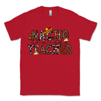 Red nacho averange teacher Classic Tee - CowhideDigitalArt