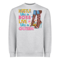 Heather Grey hustle like a boss live like a queen Heavyweight Sweatshirt - texasbilliewilder