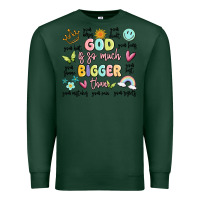 Sports Green god is so much bigger than malia Premium Sweatshirt - MaliasSmallBusiness