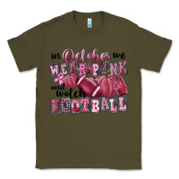 Army Green in october we wear pink and watch football Classic Tee - FaDigitalArtStudio