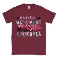 Burgundy in october we wear pink and watch football Classic Tee - FaDigitalArtStudio