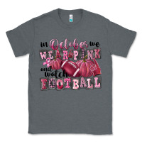 Charcoal Heather in october we wear pink and watch football Classic Tee - FaDigitalArtStudio