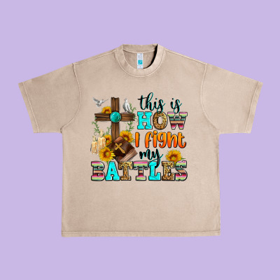 This Is How I Fight My Battles Urban Heavy Tee Designed By Zillion Design Studio