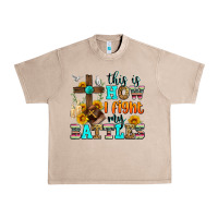 French Oak this is how i fight my battles Urban Heavy Tee - Zillion Design Studio