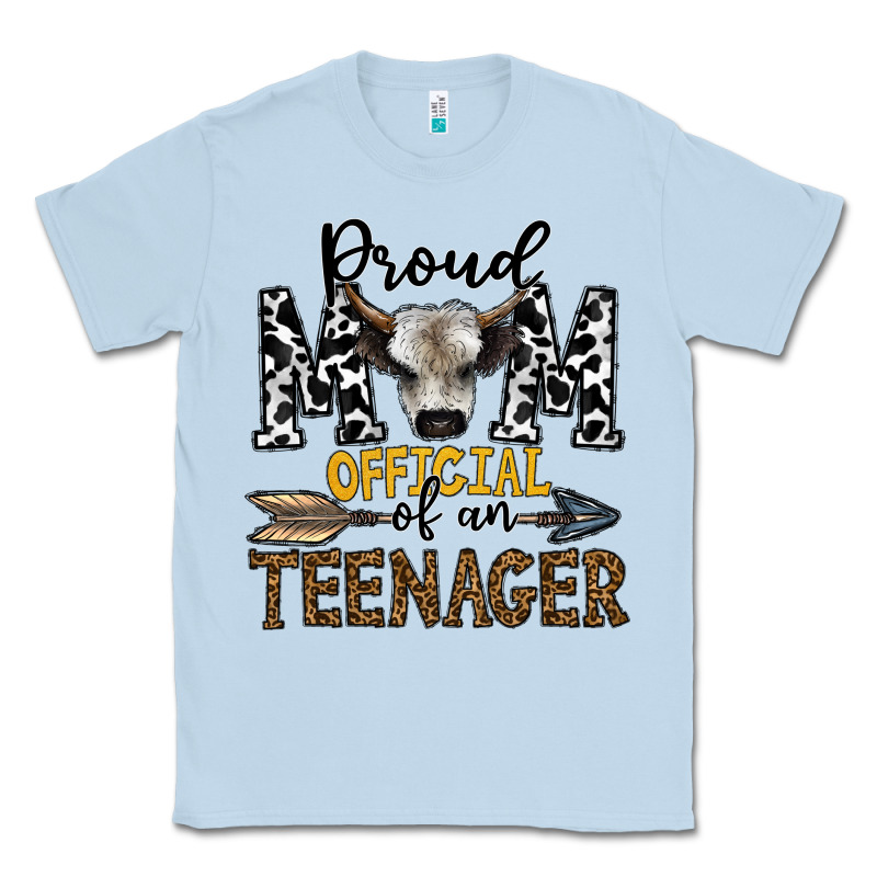 Proud Mom Official Of An Teenager Classic Tee by CowhideDigitalArt | Teevron