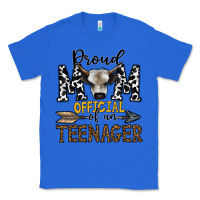 True Royal proud mom official of an teenager Classic Tee - CowhideDigitalArt