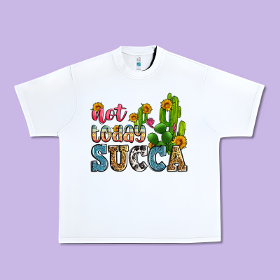 Not Today Succa Urban Heavy Tee Designed By Zillion Design Studio