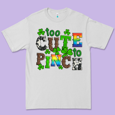 St Patricks Too Cute To Pinch Premium Tee Designed By Artiststas