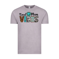 Vintage Zinc tired mom vibes Vintage Tee - texasbilliewilder