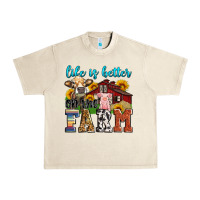 Sandshell life is better on the farm Urban Heavy Tee - Zillion Design Studio
