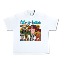 White life is better on the farm Urban Heavy Tee - Zillion Design Studio