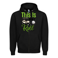 Black this is how i roll Zipper Hoodie - Artiststas