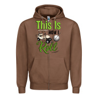 Chestnut this is how i roll Zipper Hoodie - Artiststas