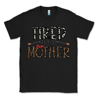 Black tired as a mother Classic Tee - CowhideDigitalArt